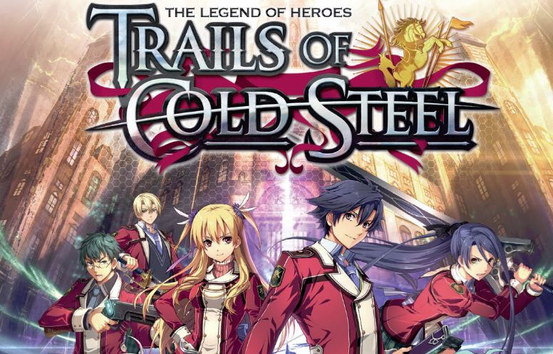 THE LEGEND OF HEROES: TRAILS OF COLD STEEL COMING TO AUSTRALIA AND NEW