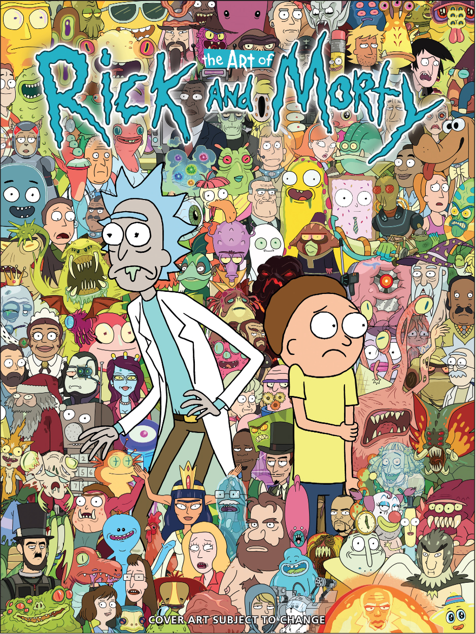TAKE A DEEP TRANSDIMENSIONAL DIVE INTO “THE ART OF RICK AND MORTY