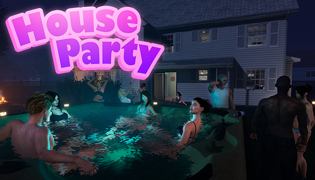 House Party Blows Up! Steam’s Sexiest Game Hits Half a ...