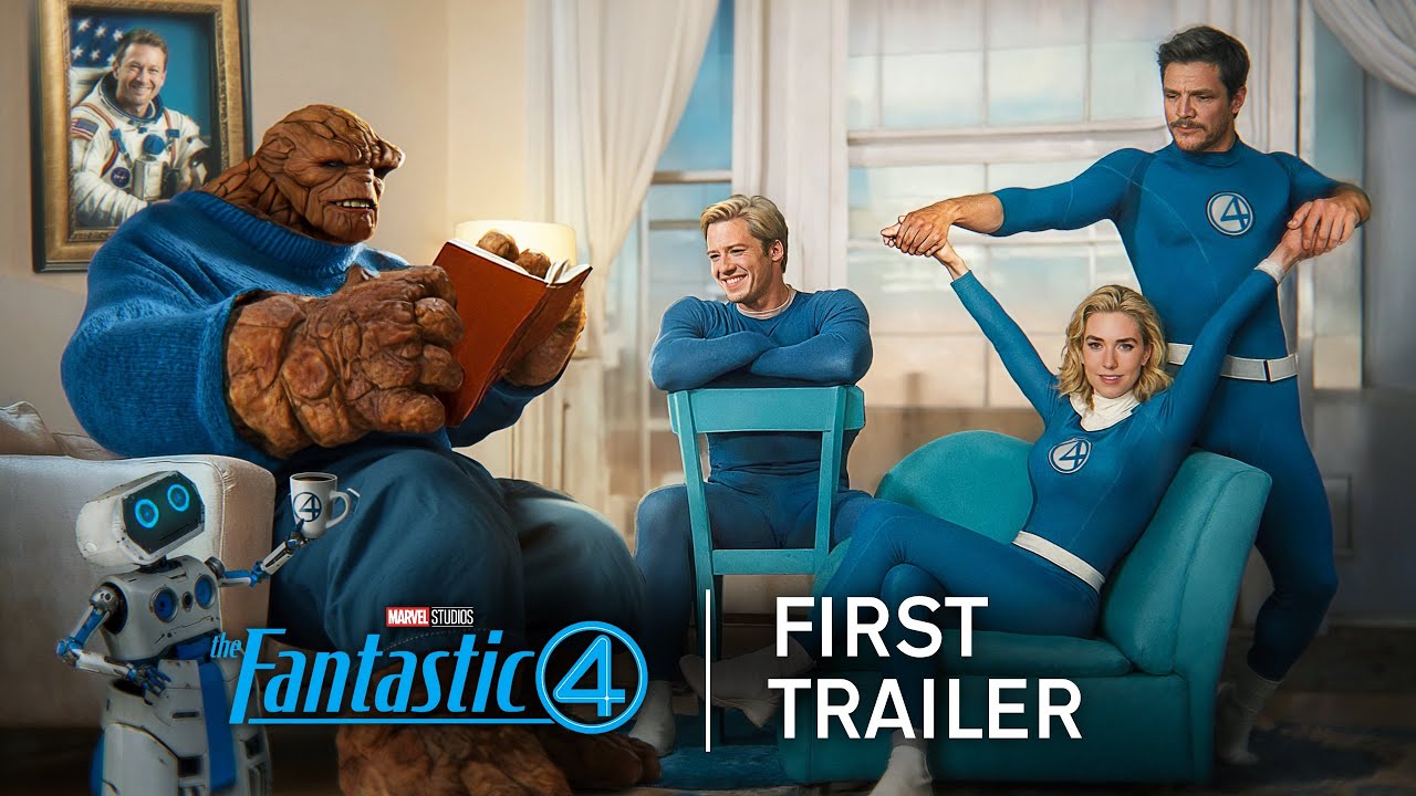 MARVEL STUDIOS’ “THE FANTASTIC FOUR: FIRST STEPS” ALL-NEW TRAILER ...